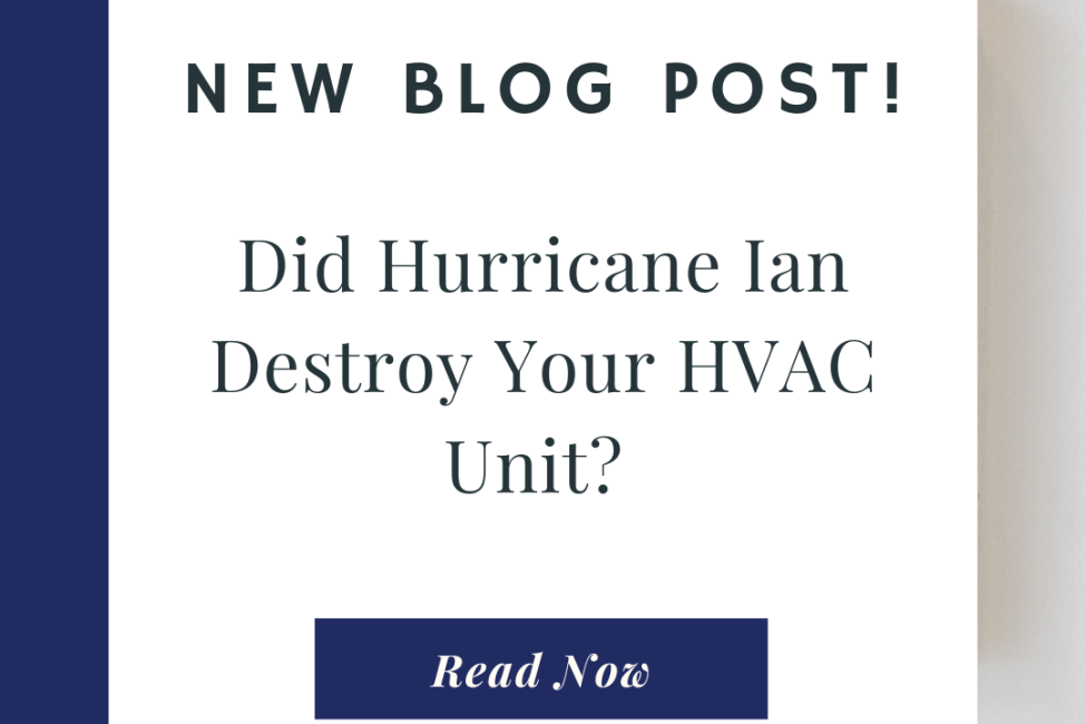 Did Hurricane Ian Destroy Your HVAC Unit