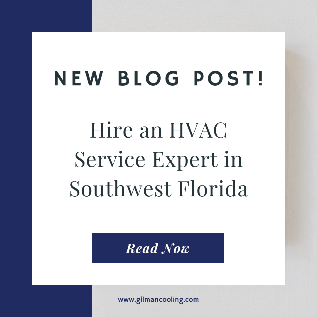 Hire an HVAC Service Expert in Southwest Florida