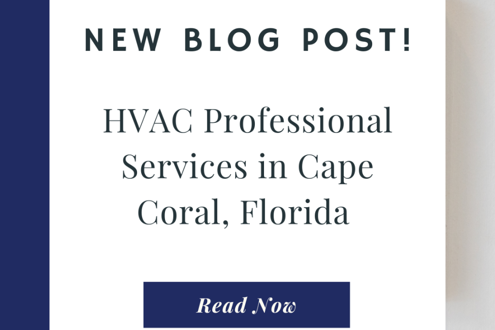 HVAC Professional Services in Cape Coral, Florida 