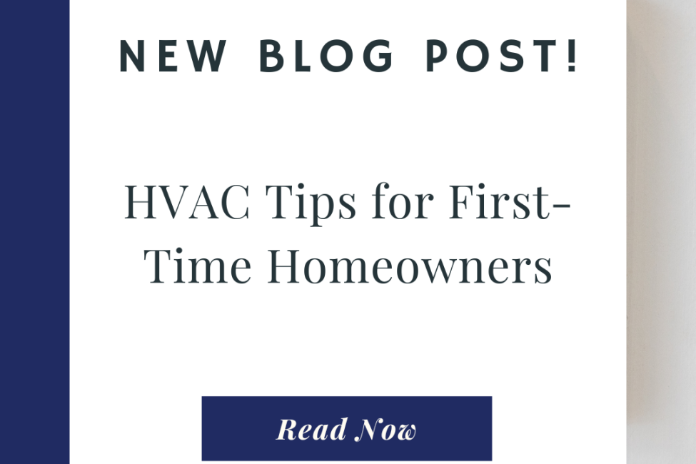Gilman Cooling-2 HVAC Tips for First-Time Homeowners